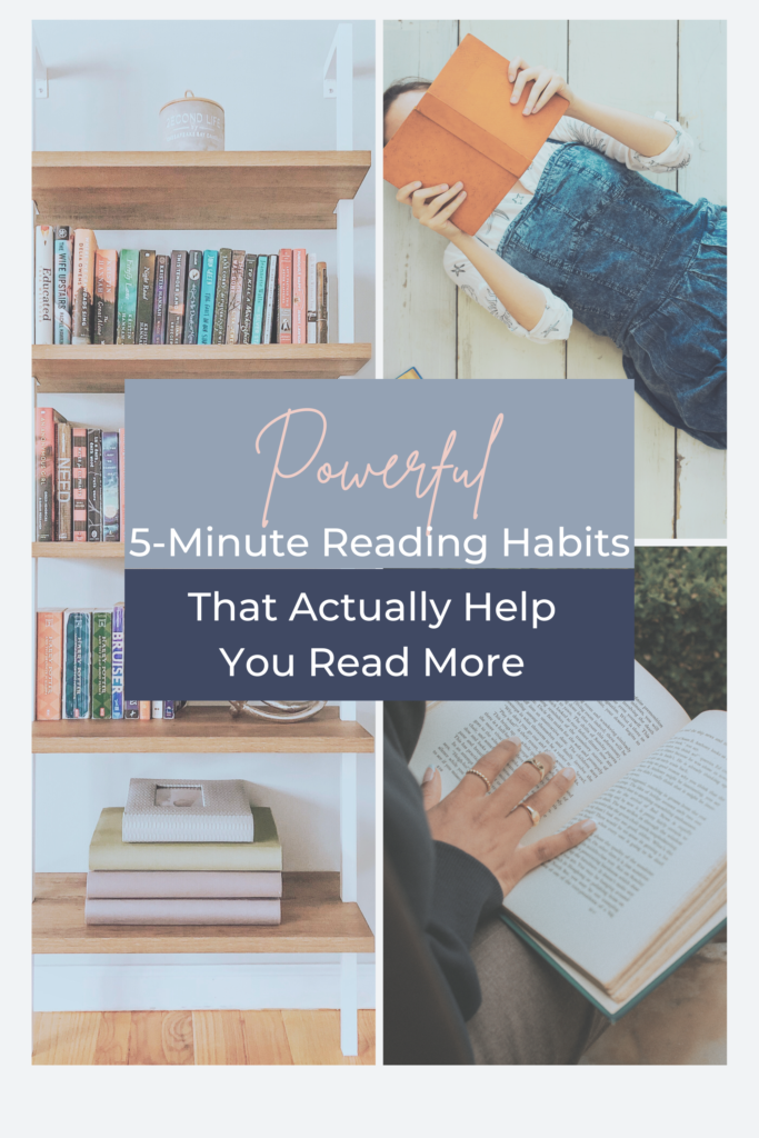 A collage of cozy bookshelves and women reading, with text overlay about powerful 5-minute reading habits.